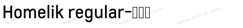 Homelik regular字体转换